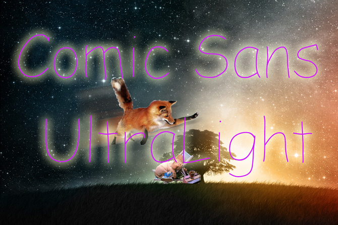 Thumbnail image showing Comic Sans Ultralight font. The quick brown fox jumps over the lazy dog. There is a gaudy background of starts and a tree on a hill.